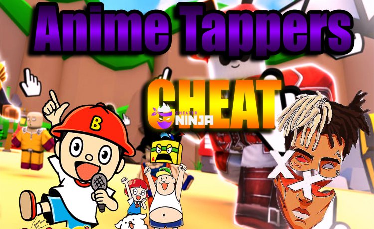 Anime Tappers Cheat | 2021