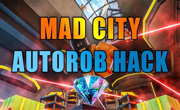 Mad City AutoRob Script Hack