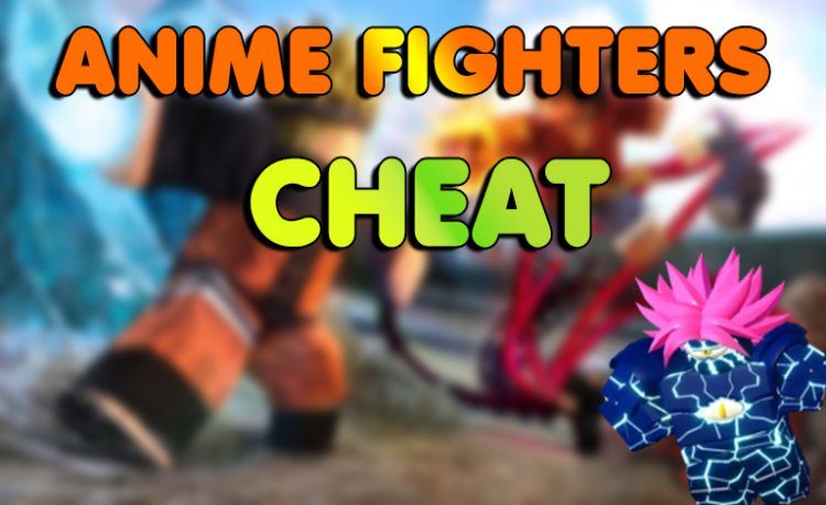 Anime Fighters Simulator Cheat | 2021