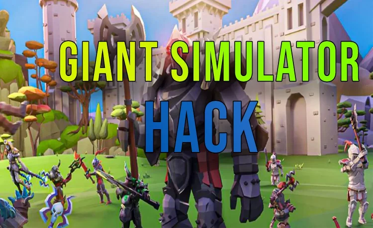 Unleash Your Inner Giant with the Latest 2021 Simulator Hack