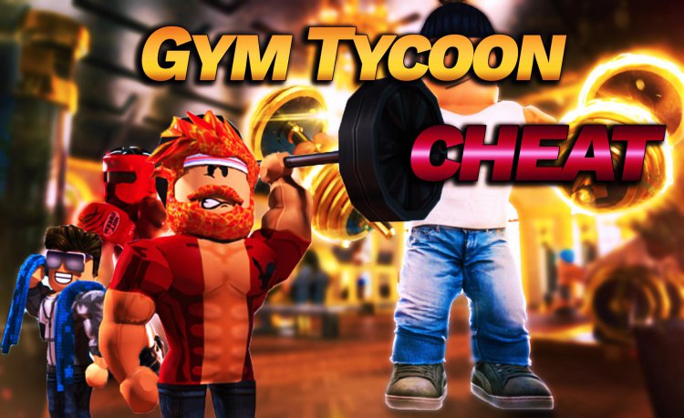 Gym Tycoon Hack | 2021