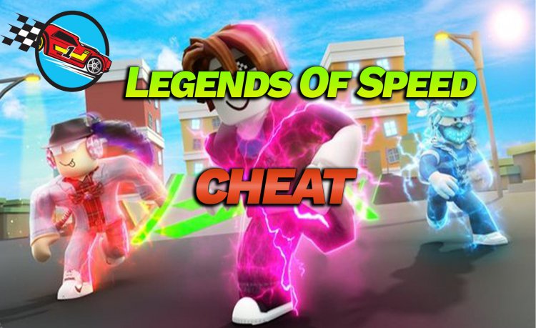 Legends Of Speed Hack | 2021