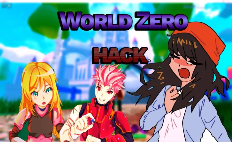 Top 2021 World Zero Hacks for Elite Gamers